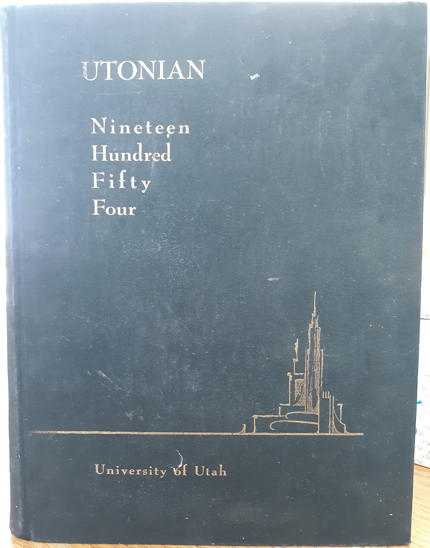 Utonian: Nineteen Hundred Fifty Four (University of Utah Yearbook) (1954) ~ Edited by Monte Christensen