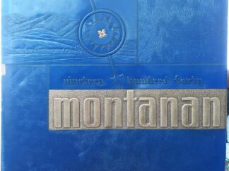 Montanan: 1940 (Montana State College) (1940) ~ Edited by Carl Peters
