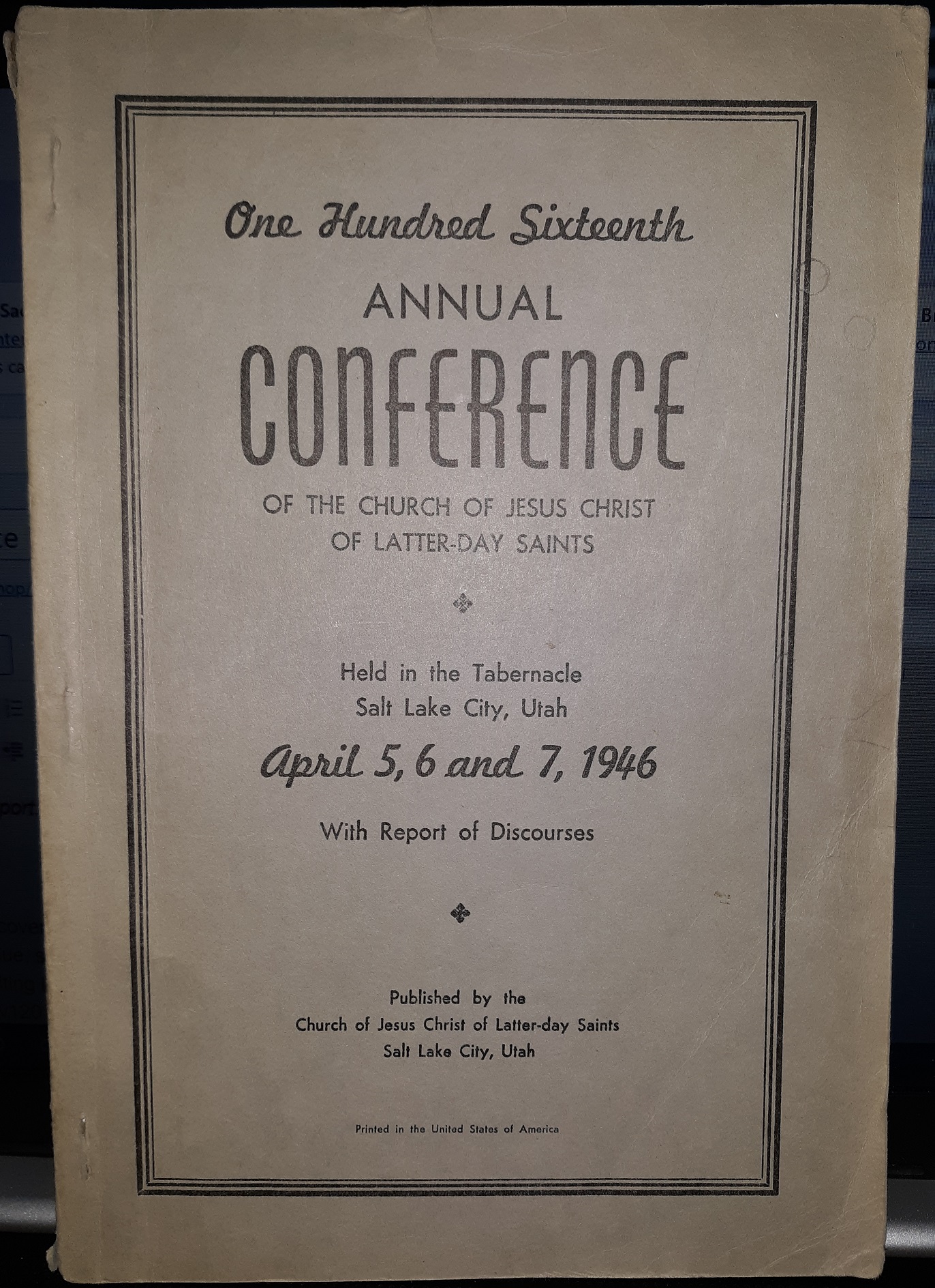 LDS General Conference Report: April 5, 6 and 7, 1946 (1946)