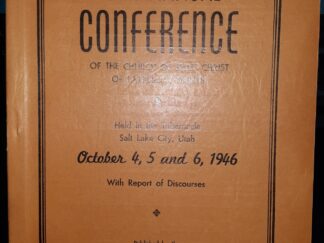 LDS General Conference Report: October 4, 5 and 6, 1946 (1946)