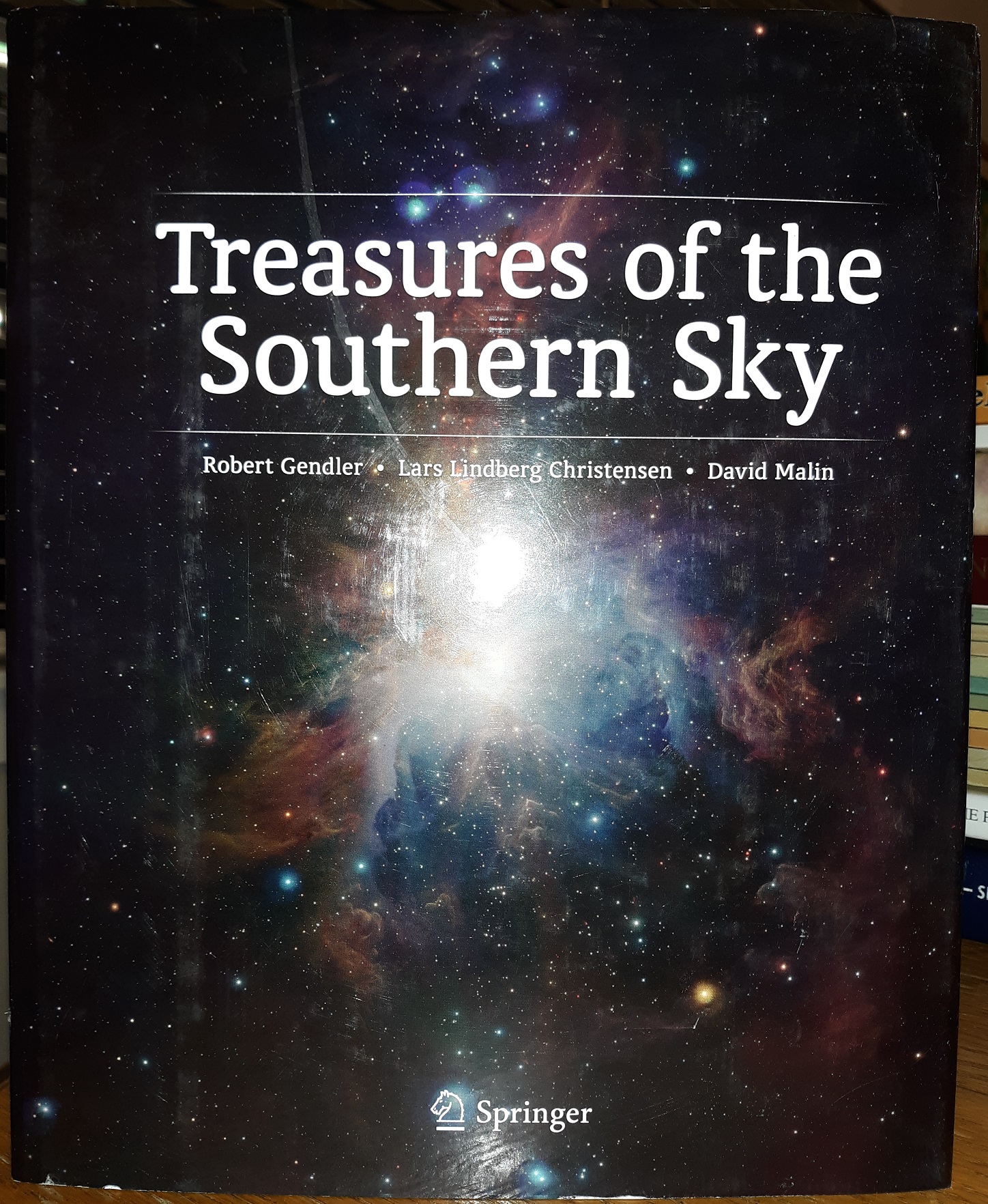 Treasures of the Southern Sky (2011) ~ by Robert Gendler, Lars Lindberg Christensen, and David Malin