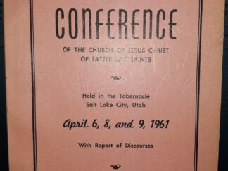 LDS General Conference Report: April 6, 8, 9, 1961 (1961)