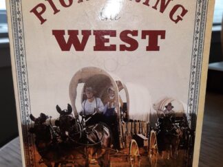 Pioneering the West (Reprint of 1917 Edition) ~ by Major Howard Egan