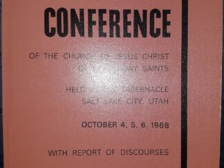 LDS General Conference Report: October 4, 5, 6, 1968 (1968)