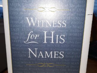 Witness for His Names (2019) ~ by Jeffrey R. Holland