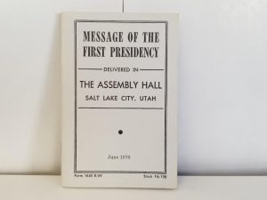 Message of the First Presidency Delivered in The Assembly Hall, Salt Lake City, Utah, 1942 — June 1970 Reprint — Tiny Pamphlet