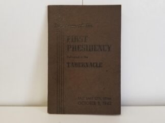Message of the First Presidency Delivered in The Assembly Hall, Salt Lake City, Utah, 1942 — Tiny Pamphlet