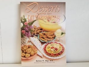 Desserts To Lower Your Fat Thermostat — Barbara W. Higa — Softbound
