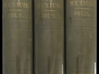 1843-1844 ~ History of the Conquest of Mexico ~ 3 Volume Set