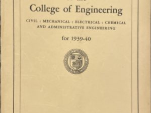 1939, Vol. 30, No. 13 ~ Announcement of the College of Engineering ~ Cornell University Official Publication