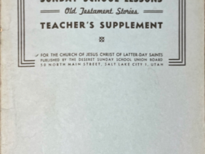 1944 ~ Old Testament Stories ~ Teacher’s Supplement