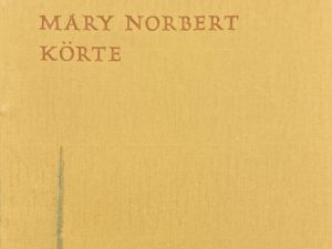 1978 ~ Mary Norbert Korte ~ Lines Bending