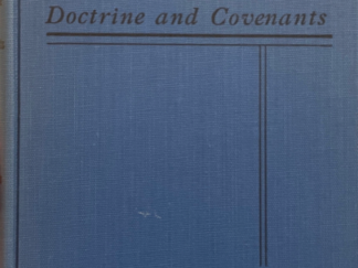 1949 ~ E. Cecil McGavin ~ The Historical Background of the Doctrine and Covenants