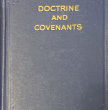 1943 ~ The Doctrine and Covenants