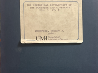1993 ~ Robert J. Woodford ~ The Historical Development of The Doctrine and Covenants Vol. 3 Pt. 1