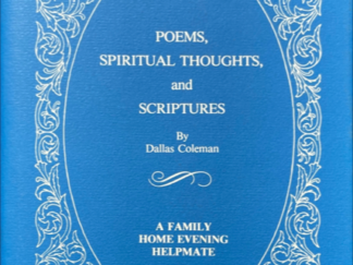 1980 ~ Dallas Coleman ~ Poems, Spiritual Thoughts and Scriptures