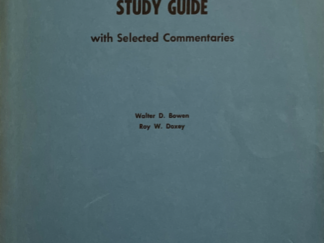 1972 ~ Walter D. Bowen ~ Roy W. Doxey ~ Doctrine and Covenants Study Guide with Selected Commentaries ~ Brigham Young University