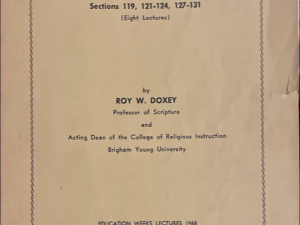 1968 ~ Roy W. Doxey ~ Doctrine and Covenants