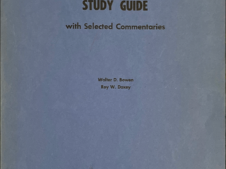 1972 ~ Walter D. Bowen, Roy W. Doxey ~ Doctrine and Covenants Study