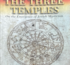 2005 ~ Rachel Elior ~ The Three Temples