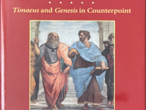 1997 ~ Jaroslav Pelikan ~ What Has Athens to Do With Jerusalem? ~ Timaeus and Genesis in Counterpoint