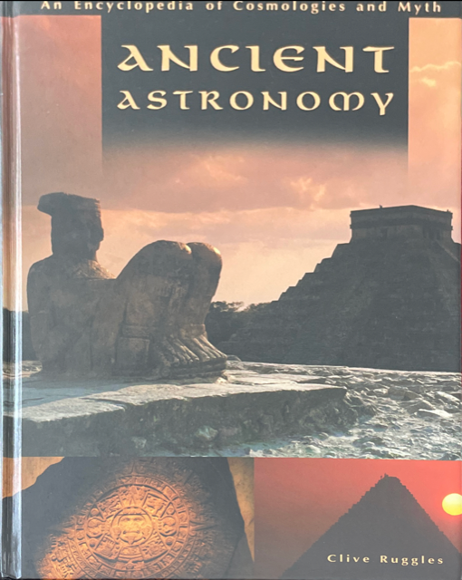 2005 ~ Clive Ruggles ~ Ancient Astronomy