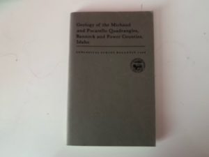 1976- Geology of the Michaud and Pocatello Quadrangles Bannock and Power Counties, Idaho