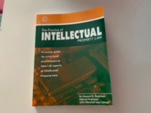 1998- The Practice of Intellectual Property Law- Howard B. Rockman