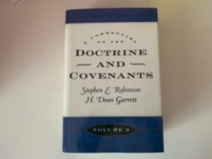 2004- A Commentary on the Doctrine and Covenants Volume 3- Stephen E. Robinson and H. Dean Garrett