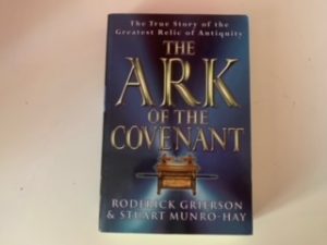 1999- The Ark of the Covenant- Roderick Grierson & Stuart Munro-hay