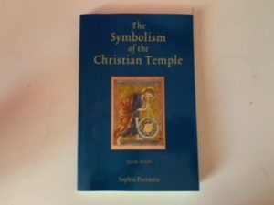 2007- The Symbolism of the christian Temple- Sophie Perennis