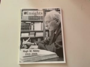 2005- Insights Volume 25 No. 1 Hugh W. Nibley 1910-2005