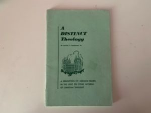 1968- A Distinct Theology- Milton V. Beckman Jr. — Softbound