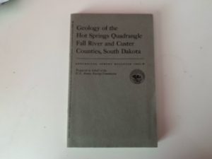 1967- Geology of the Hot Springs Quadrangle Fall River and Custer Counties, South Dakota