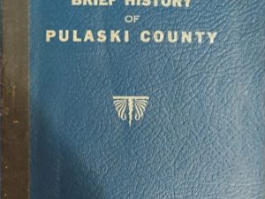 W. N. Moyers ~ Moyers’ Brief History of Pulaski County ~ 1843-1943