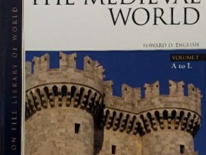 2005 ~ Edward D. English ~ Encyclopedia of The Medieval World ~ 2 Vol Set