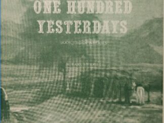 1972 ~ W. Earl Merrill ~ One Hundred Yesterdays ~ Book Two of a Series
