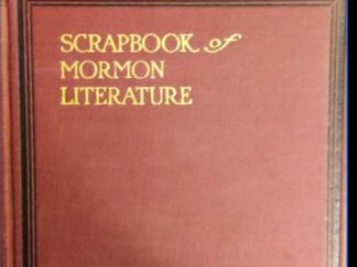 Ben E. Rich ---  Scrapbook of Mormon Literature ~ "Religious Tracts" ---  2 Volume Set