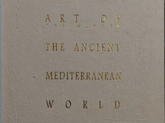 2004 ~ Art of the Ancient Mediterranean World