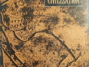 1991 ~ Alexander Marshack ~ The Roots of Civilization