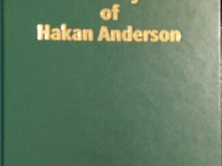 2002 ~ History of Hakan Anderson ~ Early Pioneer Who Crossed the Plains in a Handcart Company in the Year 1859
