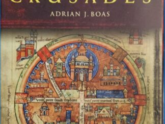 2001 ~ Adrian J. Boas ~ Jerusalem in the Time of the Crusades
