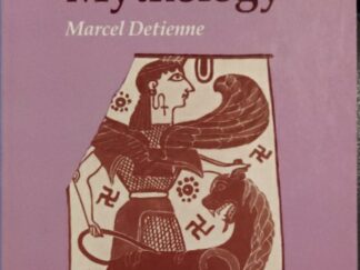 1986 ~ Marcel Detienne ~ The Creation of Mythology