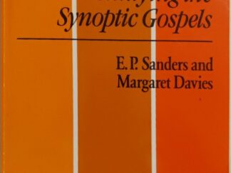 1989 ~ E. P. Sanders and Margaret Davies ~ Studying the Synoptic Gospels
