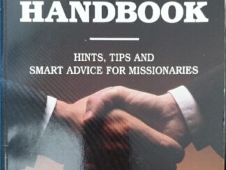 1995 ~ Douglas Beardall ~ Jewel Beardall ~ A Missionary Handbook ~ Hints, Tips and Smart Advice for Missionaries