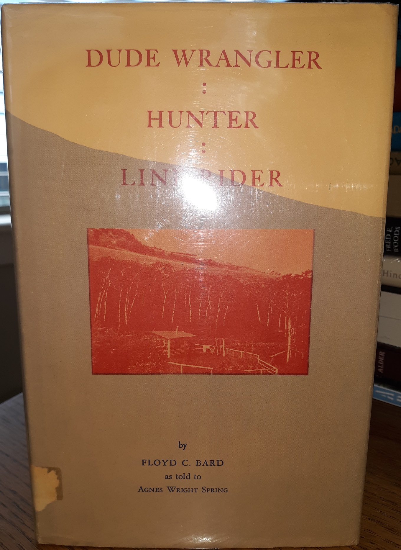 Dud Wrangler: Hunter: Line Rider ~ by Floyd C. Bard