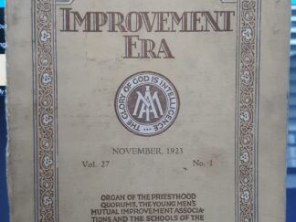 Improvement Era: Vol 27, No. 1, November, 1923 (1923)