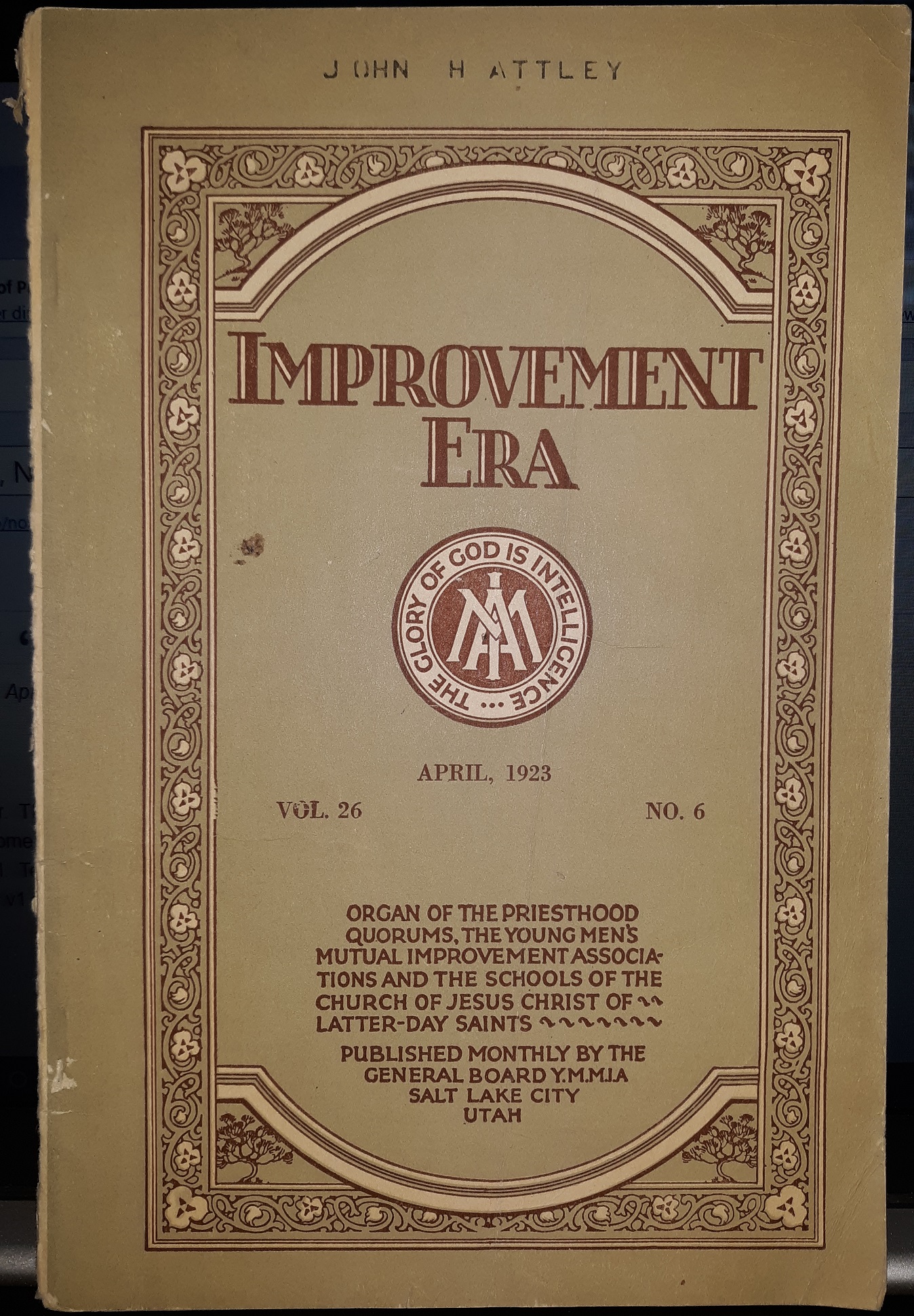 Improvement Era: Vol. 26, No. 6, April, 1923 (1923)