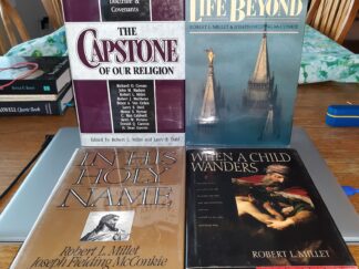 4 LDS Books by Robert L. Millet (See Details)
