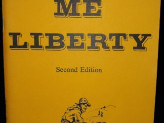 Give Me Liberty (Second edition) ~ by Roy F. Mayo
